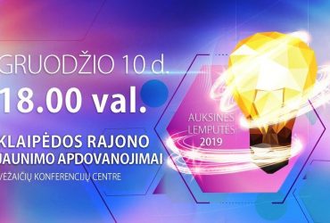 Klaipėdos rajono jaunimo apdovanojimai „Auksinės lemputės 2019“ !