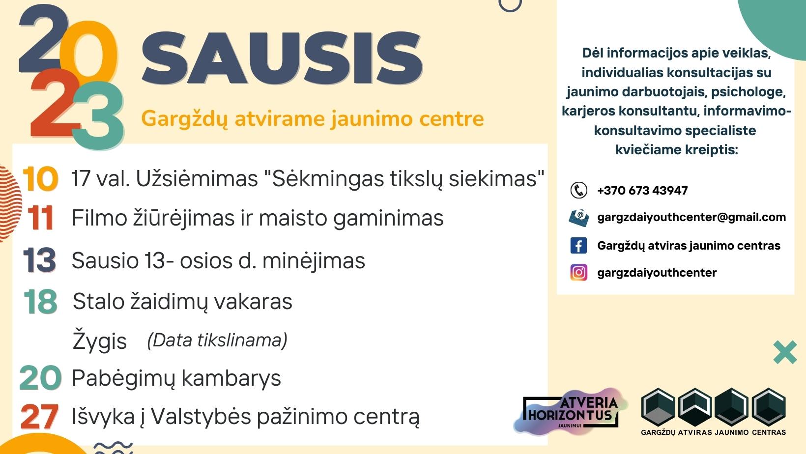 SAUSIS GARGŽDŲ ATVIRAME JAUNIMO CENTRE